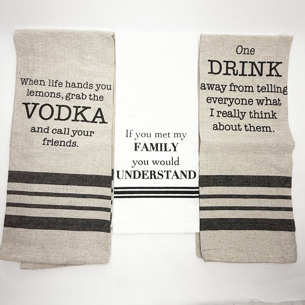Funny Kitchen Towel Set of 3 Sarcastic Quotes Vodka Family Farmhouse Tan White